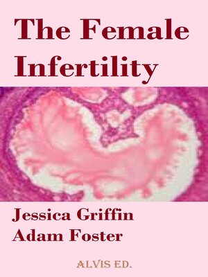 cover image of The Female Infertility